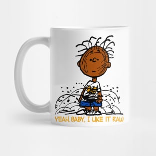 Yeah, Baby, I Like It Raw Mug